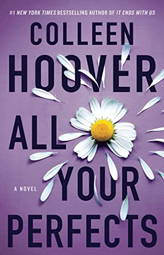 All your perferct by Colleen Hoover