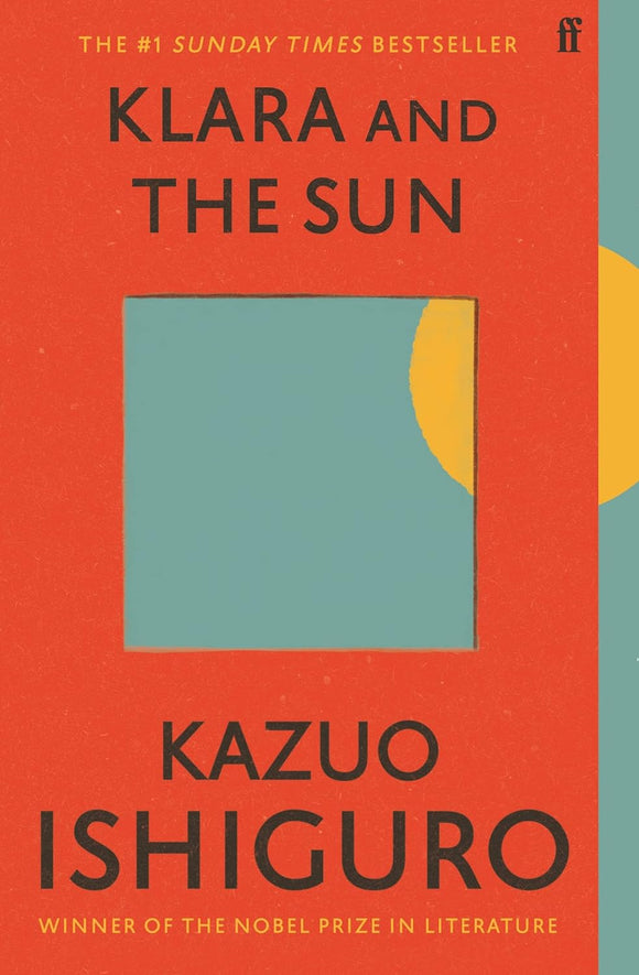 Klara and the Sun by Kazuo Ishiguro (Author)