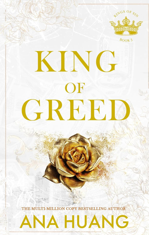 King of Greed by Huang Ana (Author)