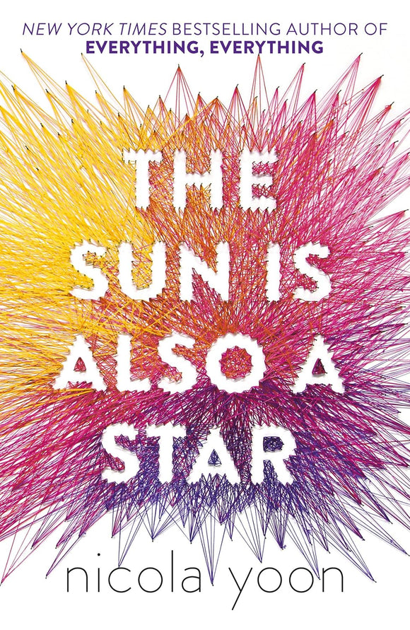Sun Is Also A Star by Nicola Yoon (Author)
