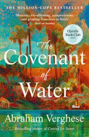 The Covenant of Water: An Oprah’s Book Club Selection by