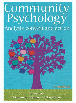 Community Psychology: Analysis, Context & Action by Duncan, N et al