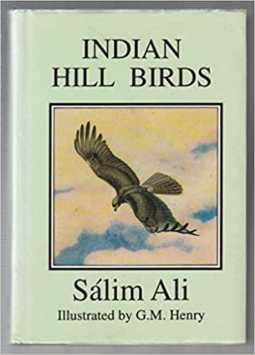 Indian Hill Birdsby Salim A. Ali – I H Pentz Booksellers