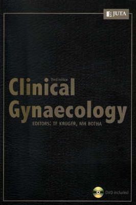 Clinical Gynaecology by T.F. Kruger,M.H. Botha
