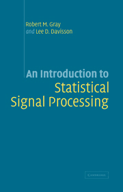 An Introduction to Statistical Signal Processing by Gray, Robert M.
