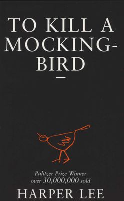 To Kill a Mockingbird by Lee, H
