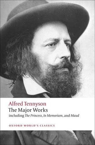 The Major Works by Alfred Tennyson