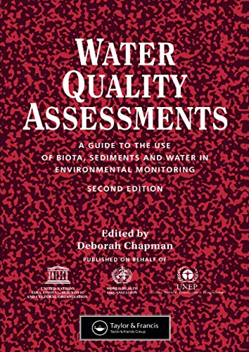 Water Quality Assessments- 2nd Edition by Deborah V Champman (SECOND HAND)