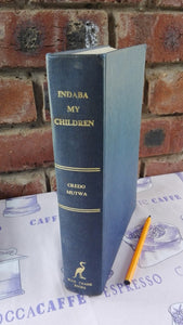 Indaba my Children by Credo Mutwa (2nd Hand)