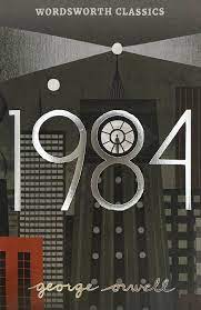 Nineteen Eighty-Four: A Novel By George Orwell