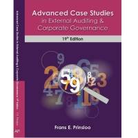 ADVANCED CASE STUDIES IN EXTERNAL AUDITING AND CORPORATE GOVERNANCE 19th ed