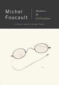 Madness & Civilization a History of Insa by Michel Foucault (Author)