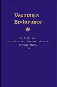 Woman's Endurance by A.D. Luckhoff