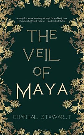 The Veil of Maya  by Chantal Stewart