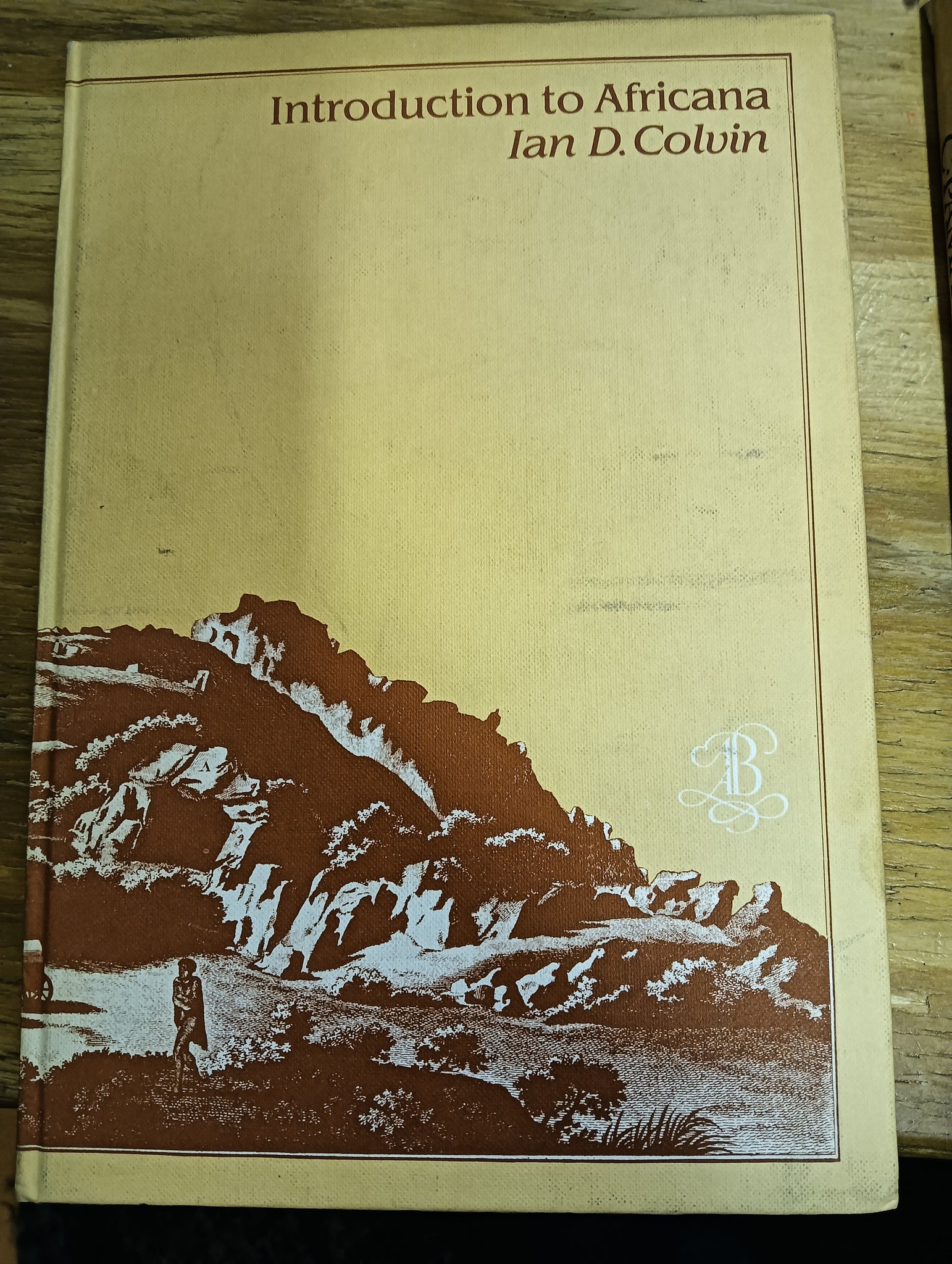 Duncan Colvin Introduction to Africana by Colvin, Ian Duncan – I H Pentz Booksellers