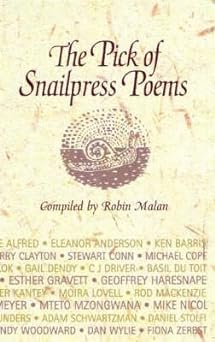 Pick of Snailpress Poems BY Robin Malan