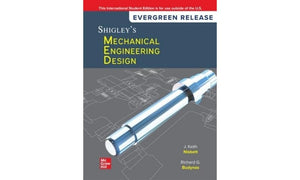 Shigley's Mechanical Engineering Design: 2024 Release ISE by Richard Budynas