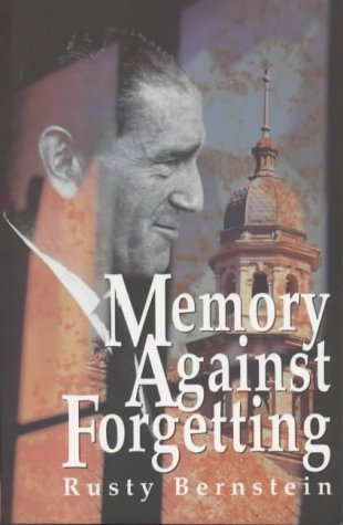 Memory Against Forgetting by Rusty Bernstein (Author)EXCELLENT CONDITION SECOND HAND