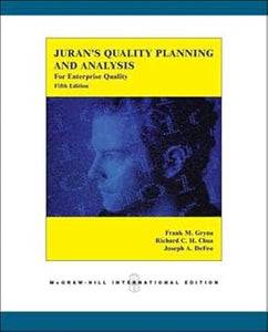 Juran's Quality Planning and Qnalysis: For Enterprise Quality by Frank M. Gryna (Author)