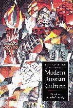 The Cambridge Companion to Modern Russian Culture by Nicholas Rzhevsky (Editor)