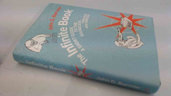 The Infinite Book: Where Things Happen That Don't by John D. Barrow (Author)