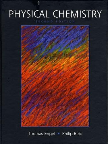 Physical Chemistry by Thomas Engel (Author), Philip Reid (Author)