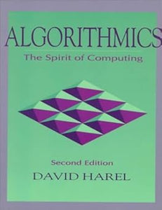 Algorithmics: The Spirit of Computing by David Harel