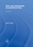 Risk and Insurance in Construction by Nael G. Bunni
