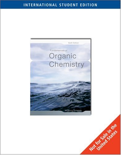Fundamentals of Organic Chemistry by John McMurry (Author)