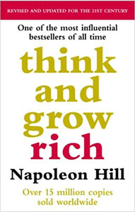 Think and Grow Rich by Napoleon Hill