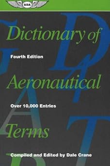 Dictionary of Aeronautical Terms by Dale Crane