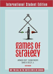 Games of Strategy 3e ISE by Avinash K. Dixit