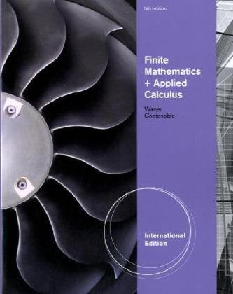 Finite Math and Applied Calculus, International Edition by Stefan Waner (Author), Steven Costenoble (Author)