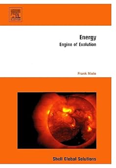 Energy: Engine of Evolution by Frank Niele