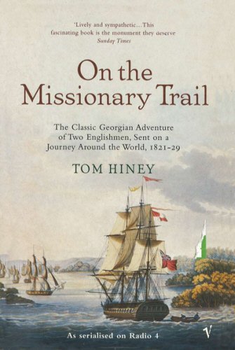 On The Missionary Trail by Tom Hiney (Author)
