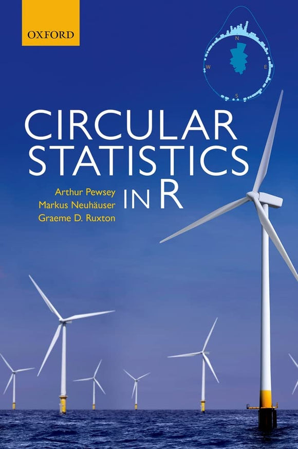Circular Statistics in R by Arthur Pewsey (Author), Markus Neuhauser Graeme D Ruxton