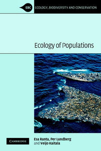 Ecology of Populations  by Esa Ranta (Author), Per Lundberg (Author), Veijo Kaitala (Author)