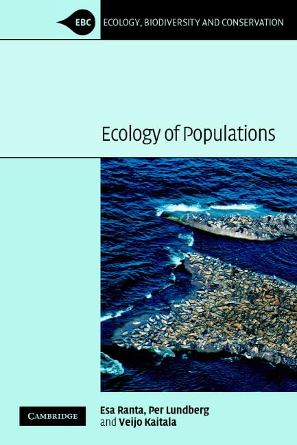 Ecology of Populations  by Esa Ranta (Author), Per Lundberg (Author), Veijo Kaitala (Author)