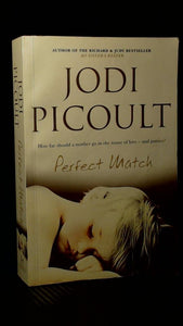 Perfect Match by Jodi Picoult (Author)