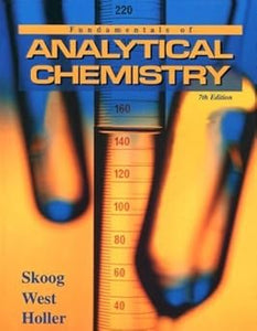 Fundamentals of Analytical Chemistry (Saunders Golden Sunburst Series) by Douglas A. Skoog (Author), Donald M. West