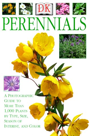 Perennials: A Photographic Guide to More than 1,000 Plants by Linden Hawthorne (Author), Helen Parker (Editor)