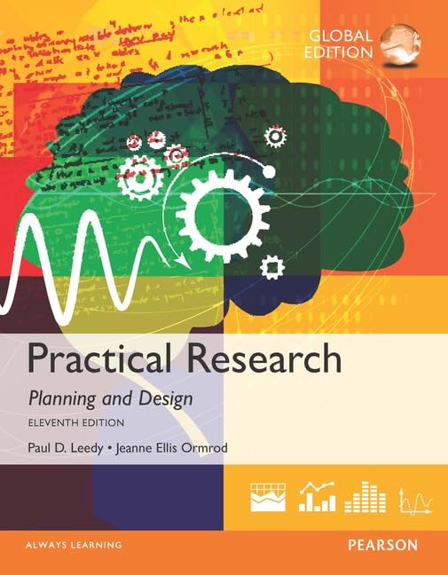 Practical Research: Planning and Design by Ormrod Leedy