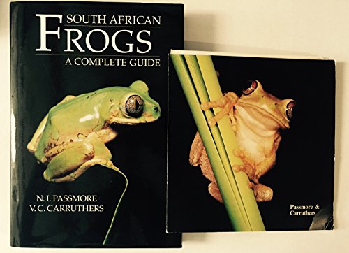 South African Frogs: A Complete Guide by Passmore & Carruthers {Signed by authors}