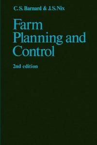 Farm Planning and Control by Barnard, Christopher Stephen