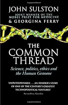 The Common Thread by John Sulston (Author)