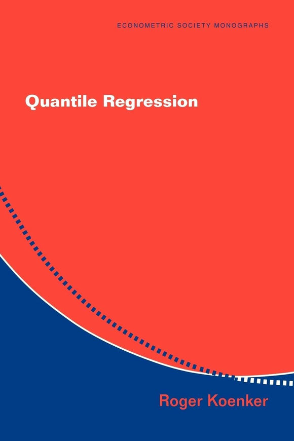 Quantile Regression (Econometric Society Monographs, Series Number 38) by Roger Koenker (Author)