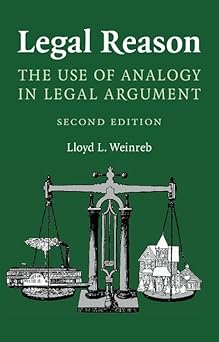 Legal Reason by Weinreb, Lloyd L.