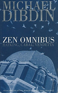 Zen Omnibus 'Ratking', 'Vendetta', 'Cabal by Michael Dibdin (Author)