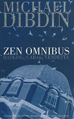 Zen Omnibus 'Ratking', 'Vendetta', 'Cabal by Michael Dibdin (Author)