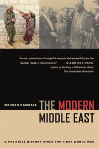 The Modern Middle East: A Political History since the First World War by Mehran Kamrava (Author)
